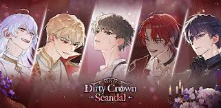 Dirty Crown Scandal MOD